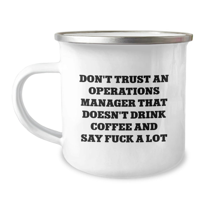 Funny Operations Manager Gifts for Men - 'Don't Trust An Ops Manager That Doesn't Drink Coffee And Say F--k A Lot' Christmas Unique Gifts from Friends to Operations Manager - Image 1