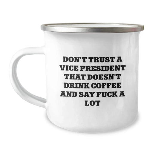 Funny Vice President Gifts, Inspirational Quotes, Christmas Unique Mugs for Vice President Men, Gifts from Friends and Family, 12oz Stainless Steel Enamel Camping Mug - Image 1