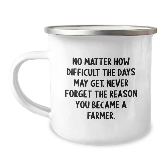Farmer Gifts - Inspirational Camping Mug for Him - Funny Quote - No Matter How Difficult, Gifts from Men to Farmer Friends at Christmas - Image 1
