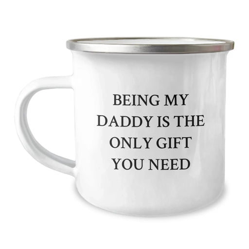 Daddy Camping Mug Gifts from Men to Dads - Funny Quote 'Being My Daddy Is The Only Gift You Need' for Christmas Unique Presents - Image 1