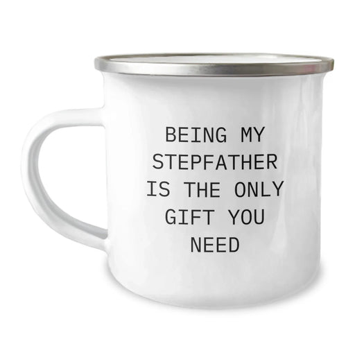 Funny Stepfather Gifts, Being My Stepfather Is The Only Gift You Need, Valentine's Unique Camping Mugs for Men, Women, Family Members - Image 1