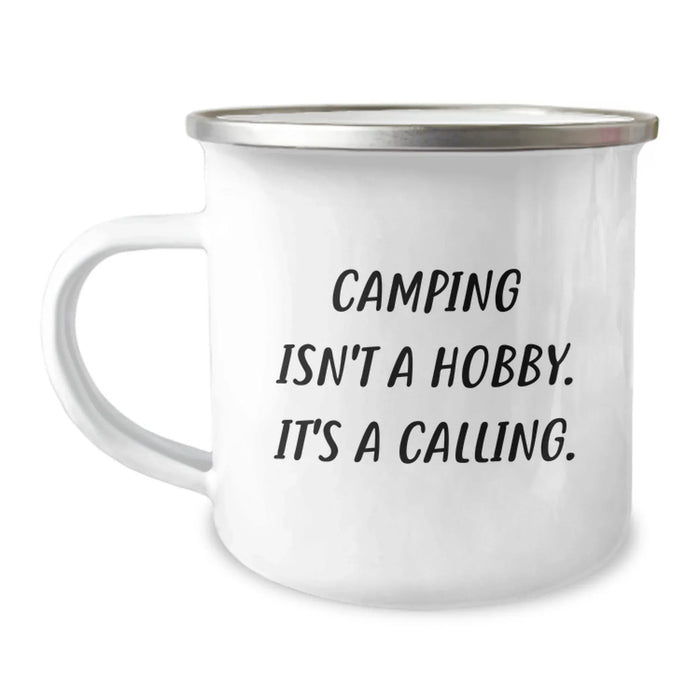 Camping Enthusiast Gifts from Men to Friends, Funny Camping Mug 'Camping Isn't A Hobby. It's A Calling.' for Christmas Unique Gifts - Image 1