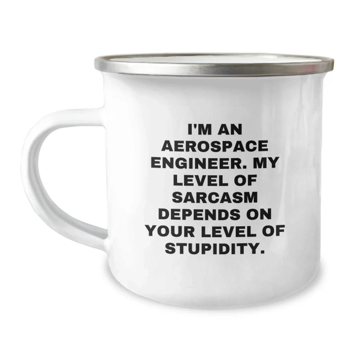 Funny Aerospace Engineer Gifts for Men - Valentine's Unique Gifts from Friends, Family, or Coworkers - Aerospace Engineer Camping Mug - Image 1