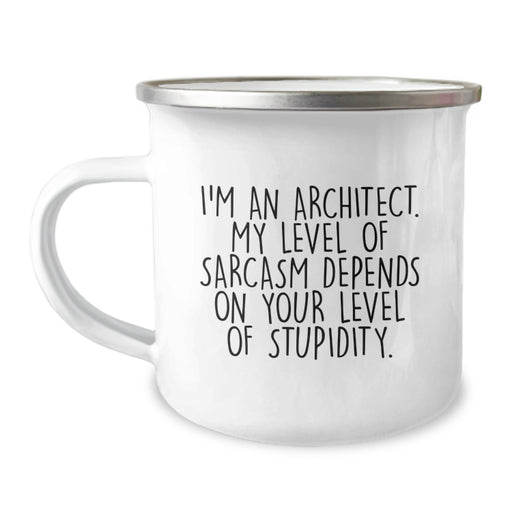 Funny Architect Gifts for Men - 'I'm An Architect. My Level Of Sarcasm Depends On Your Level Of Stupidity.' Enamel Camping Mug, Perfect for Dad on Father's Day - Image 1