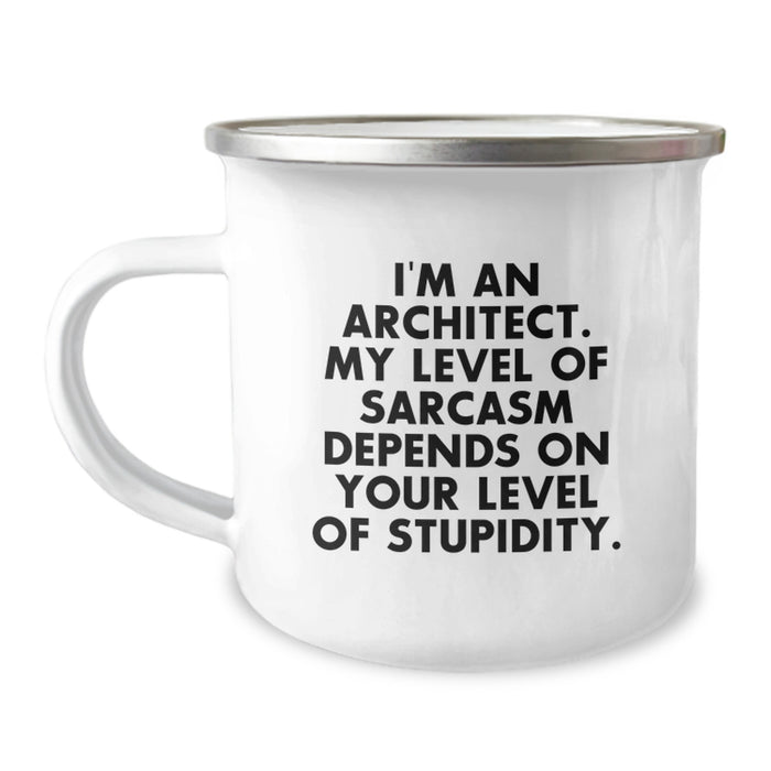 Funny Sarcasm Gifts for Architects - Unique Camping Mug for Dad - I'm An Architect. - Image 1