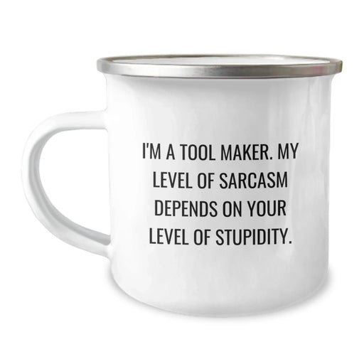 Funny Tool Maker Gifts from Friends for Christmas Unique Presents - I'm A Tool Maker Camping Mug - Image 1