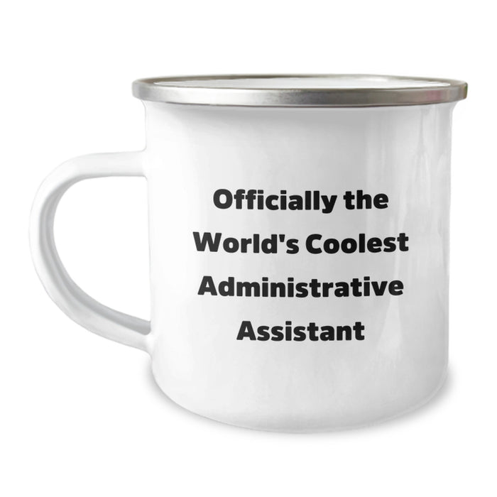 Gifts for Men - Funny Quote Administrative Assistant Gifts, Officially The World's Coolest Administrative Assistant Camping Mug for Dad on Father's Day - Image 1
