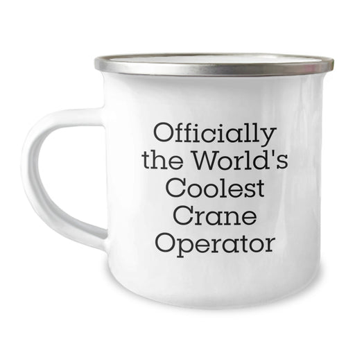 Crane Operator Camping Mug-Gifts from Men for Crane Operator Friends-Funny Quote Officially The World's Coolest Crane Operator - Image 1