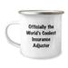 Funny Insurance Adjuster Gifts, Unique Birthday Unique Gifts for Insurance Adjuster Men from Friends, World's Coolest Insurance Adjuster Camping Mug - Image 1