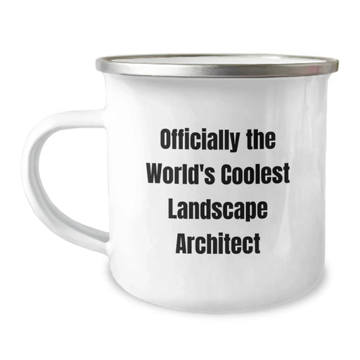Funny Landscape Architect Gifts for Men, Valentine's Unique Camping Mugs from Friends, Officially The World's Coolest Landscape Architect Quote - Image 1