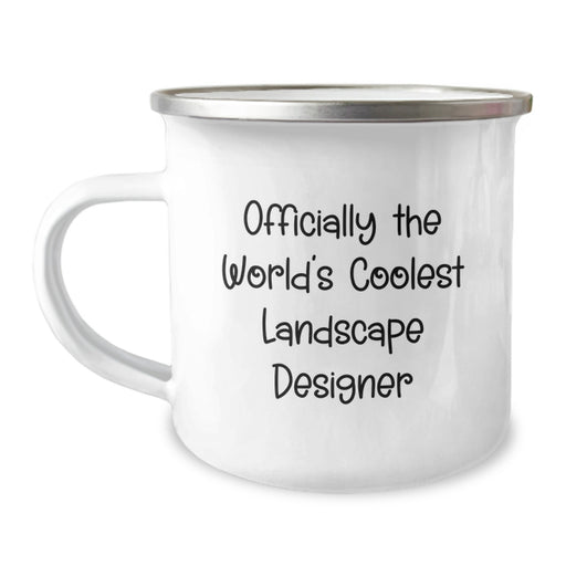 Funny Landscape Designer Gifts from Friends and Family - Officially The World's Coolest Landscape Designer Camping Mug for Father's Day - Image 1