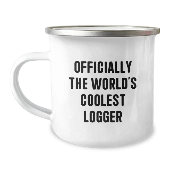 Funny Logger Gifts for Him, Officially The World's Coolest Logger Camping Mug from Friends, Perfect Unique Valentine's Gifts for Logger Lovers - Image 1