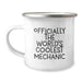 Funny Mechanic Gifts from Friends for Father's Day Unique Mechanic Camping Mugs Officially The World's Coolest Mechanic - 12 oz Stainless Steel Enamel Finish - Image 1