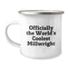 Funny Millwright Gifts for Men, 'Officially The World's Coolest Millwright' Camping Mug, Birthday Unique Gifts from Friends - Image 1