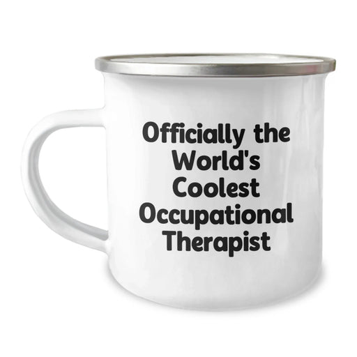 Funny Occupational Therapist Gifts for Him, Officially The World's Coolest Mug, Unique Camping Mug for Christmas - Image 1