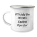Funny Operator Gifts for Men, World's Coolest Operator Camping Mug from Friends, Unique Christmas Unique Gifts - Image 1