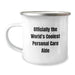 Personal Care Aide Gifts from Friends - Funny Camping Mug for Graduation Unique Gifts, Officially The World's Coolest Personal Care Aide, Stainless Steel Enamel Finish - Image 1