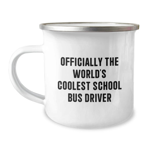Funny School Bus Driver Gifts from Friends - Gifts for School Bus Driver Husband - Officially The World's Coolest School Bus Driver Camping Mug - Image 1