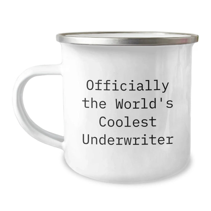Camping Mug Gifts from Friends for Underwriter - Funny Quote 'Officially The World's Coolest Underwriter' Valentine's Unique Gifts - Image 1