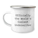 Camping Mug Gifts from Friends for Underwriter - Funny Quote 'Officially The World's Coolest Underwriter' Valentine's Unique Gifts - Image 1
