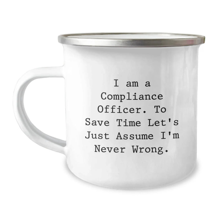Funny Compliance Officer Camping Mug Gifts for Men Compliance Officers Birthday Unique Gifts from Friends - Image 1