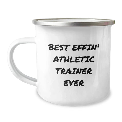 Funny Athletic Trainer Gifts for Men - Best Effin' Inspirational Quotes Camping Mug, Stainless Steel with Enamel Finish, Perfect Christmas Unique Gifts from Friends or Family - Image 1