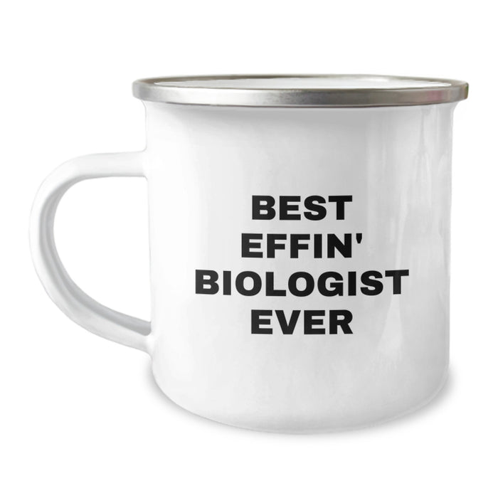 Funny Biologist Mom Gifts from Friends - Best Effin' Biologist Ever Camping Mug for Her on Mother's Day - Image 1