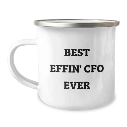 Funny CFO Gifts for Men - Best Effin' Cfo Ever Camping Mug for Valentine's Unique Gifts from Friends - Image 1