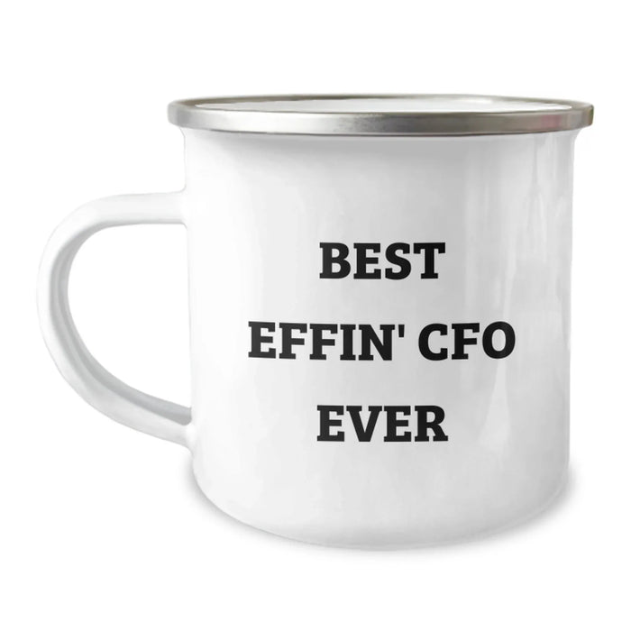 Funny CFO Gifts for Men - Best Effin' Cfo Ever Camping Mug for Valentine's Unique Gifts from Friends - Image 1