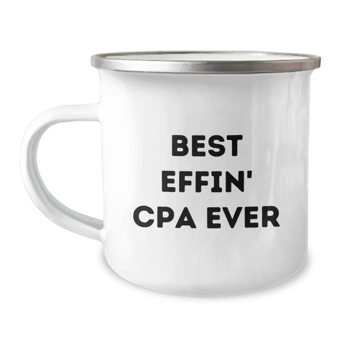 Gifts for CPA Enthusiasts, Funny Camping Mug, Best Effin' Cpa Ever Quote, Unique Father's Day Unique Gifts for Men - Image 1