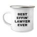 Funny Lawyer Gifts from Men, Best Effin' Lawyer Ever Camping Mug for Lawyers, Unique Father's Day Unique Gifts - Image 1