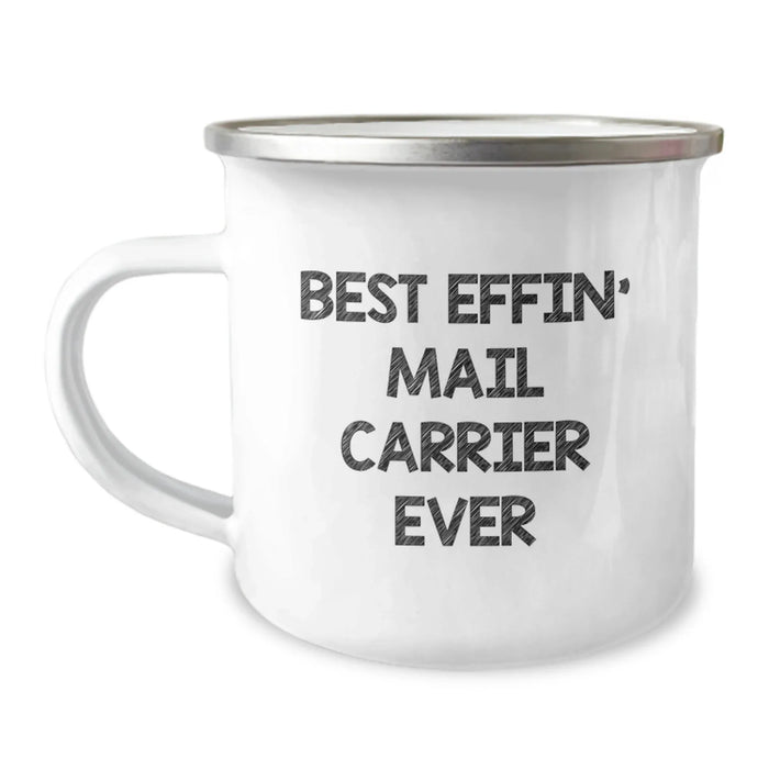 Funny Mail Carrier Gifts for Him - Best Effin' Mail Carrier Ever Camping Mug for Valentine's Unique Men Gifts from Friends - Image 1