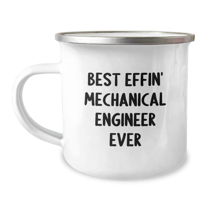Funny Mechanical Engineer Gifts from Dad - Best Effin' Mechanical Engineer Ever Camping Mug for Men - Unique Father's Day Unique Gifts - Image 1