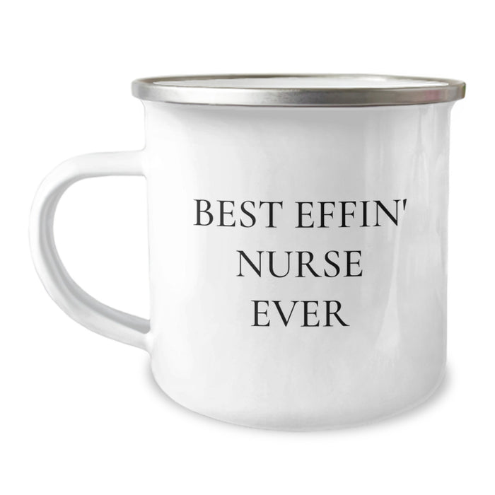 Gifts from Men for the Best Effin' Nurse Ever Camping Mug - Funny Nurse Gifts for Mother's Day - Image 1