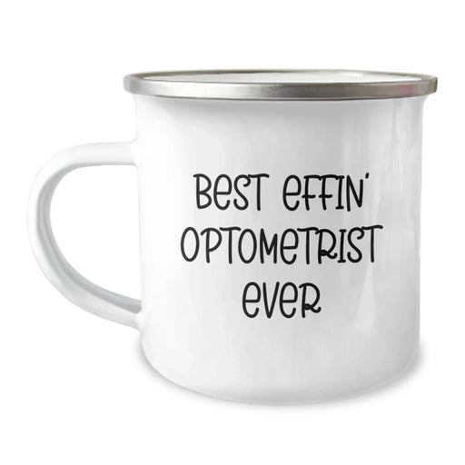 Funny Optometrist Gifts from Friends Unique Birthday Unique Gifts for Best Effin' Optometrist Ever Camping Mug - Image 1