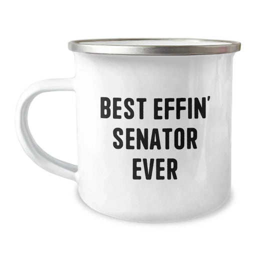 Funny Senator Quotes Gifts for Senator Men, Best Effin' Senator Ever Valentine's Unique Gifts from Friends for Senator Lover - Image 1