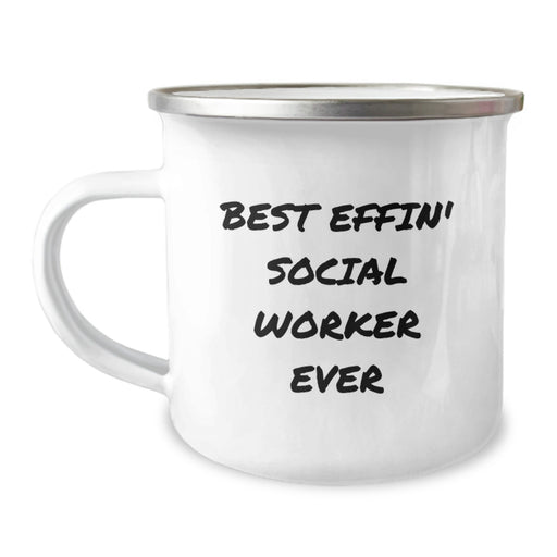 Funny Social Worker Gifts for Dad - Best Effin' Social Worker Ever Stainless Steel Camping Mug, Father's Day Unique Gifts from Men to Social Workers - Image 1