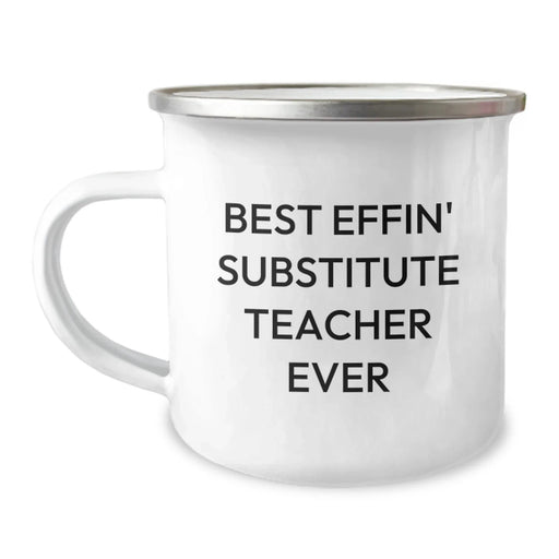 Funny Substitute Teacher Gifts for Men - Best Effin' Teacher Ever Stainless Steel Camping Mug - Birthday Unique Gifts for Substitute Teacher Friends - Image 1
