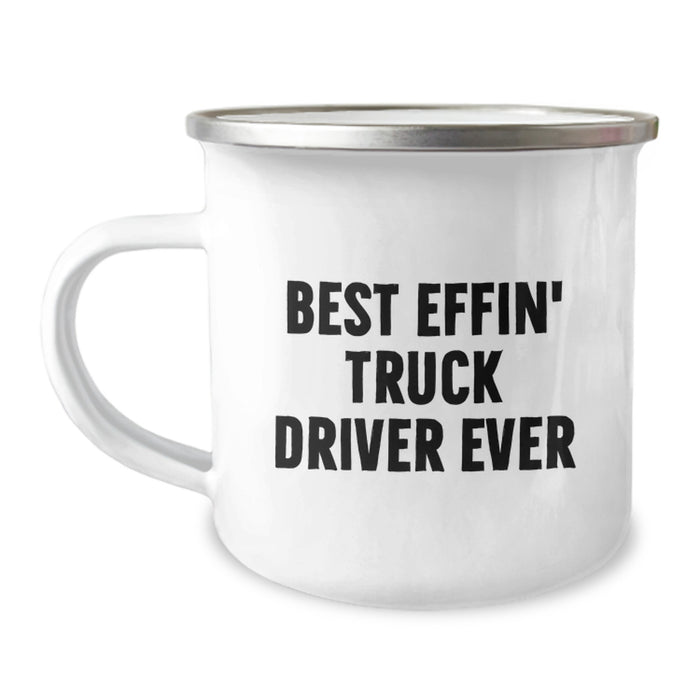 Funny Truck Driver Gifts from Dad, Best Effin' Truck Driver Ever Mug, Unique Camping Mug for Truck Drivers - Image 1