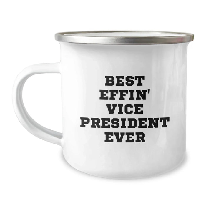 Funny Vice President Gifts for Men - Best Effin' Vice President Ever Camping Mug, 12 oz Stainless Steel Enamel Finish, Unique Birthday Unique Gift Ideas for Vice President Friends - Image 1