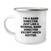 Funny Band Director Gifts from Friends - I'm A Band Director Except Much Hotter Christmas Unique Mugs for Band Directors - Image 1