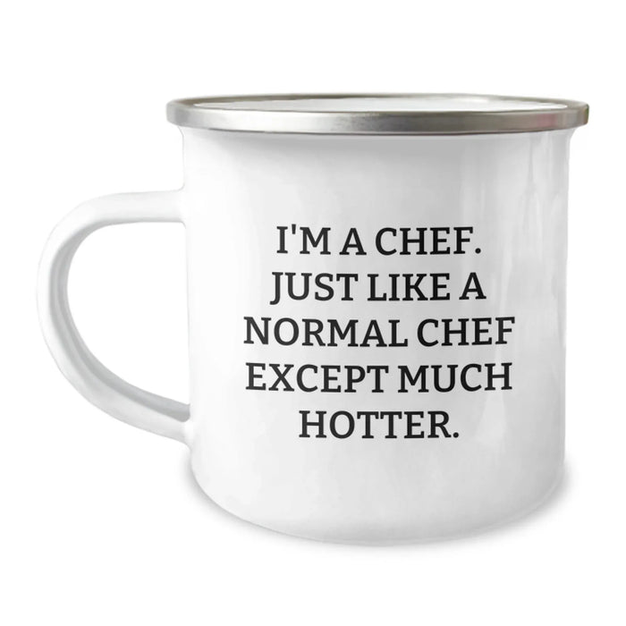 Funny Chef Gifts for Men Friends Coworkers Family - I'm A Chef. Just Like A Normal Chef Except Much Hotter. Birthday Unique Gifts from Men to Chef - Image 1