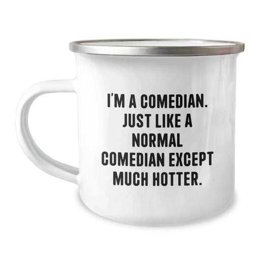 Comedian Mug Gifts from Friends to Comedian Men, Camping Mug Funny Quote, Unique Christmas Unique Gifts for Men Comedian - Image 1