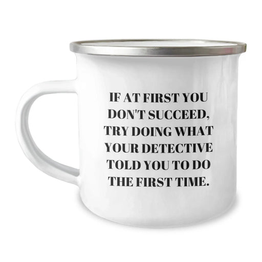 Detective Camping Mugs - Funny Gift for Detective Fans - Birthday Unique Gifts from Friends - Image 1