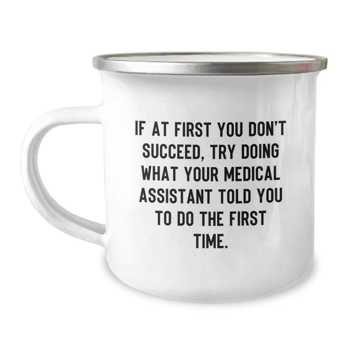 Funny Medical Assistant Gifts from Mom - Medical Assistant Camping Mug, Mother's Day Unique Gifts for Medical Assistant Friends - Image 1