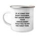 Funny Oncologist Gifts from Friends for Men Birthday Unique Mugs - If At First You Don't Succeed, Try Doing What Your Oncologist Told You To Do The First Time. - Image 1