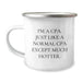CPA Camping Mug Funny Gift from Friends Birthday Unique Treat, I'm A Cpa. Just Like A Normal Cpa Except Much Hotter. For CPA Enthusiasts - Image 1