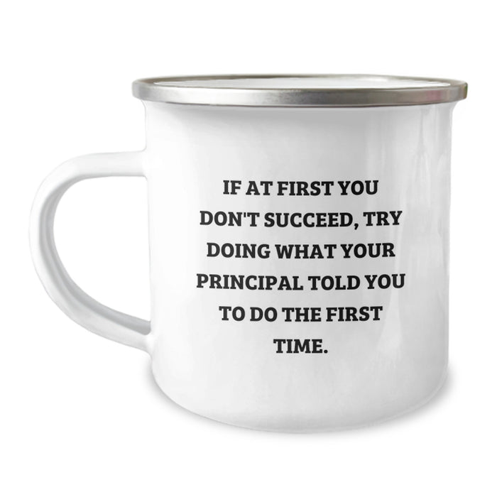 Funny Principal Gifts for Graduation - Camping Mug - Gifts from Family to Principal - Principal Quotes - Image 1