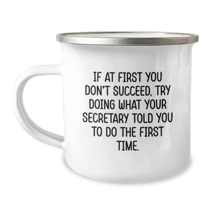 Funny Secretary Gifts from Friends - 'If At First You Don't Succeed' Camping Mug for Secretary, Unique Graduation Unique Gifts, Funny Coffee Mugs for Camping Enthusiasts - Image 1