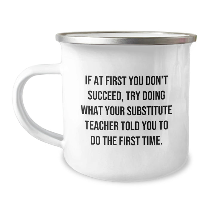 Funny Substitute Teacher Camping Mug Gifts from Friends to Graduation Unique Gifts - Image 1